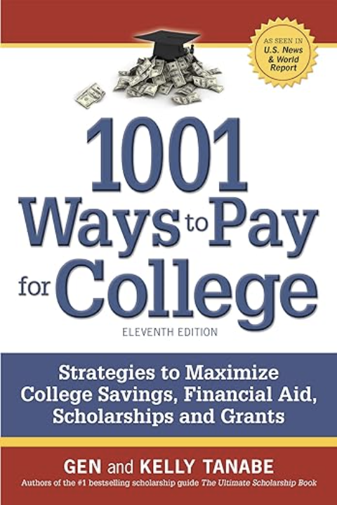 1001 Ways To Pay For College