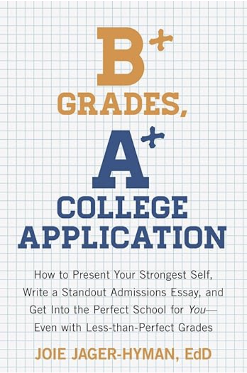 B+ Grades, A+ College Application